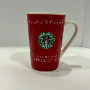 Starbucks 2005 Holiday Christmas Coffee Tea Cup Mug It Only Happens Once A Year